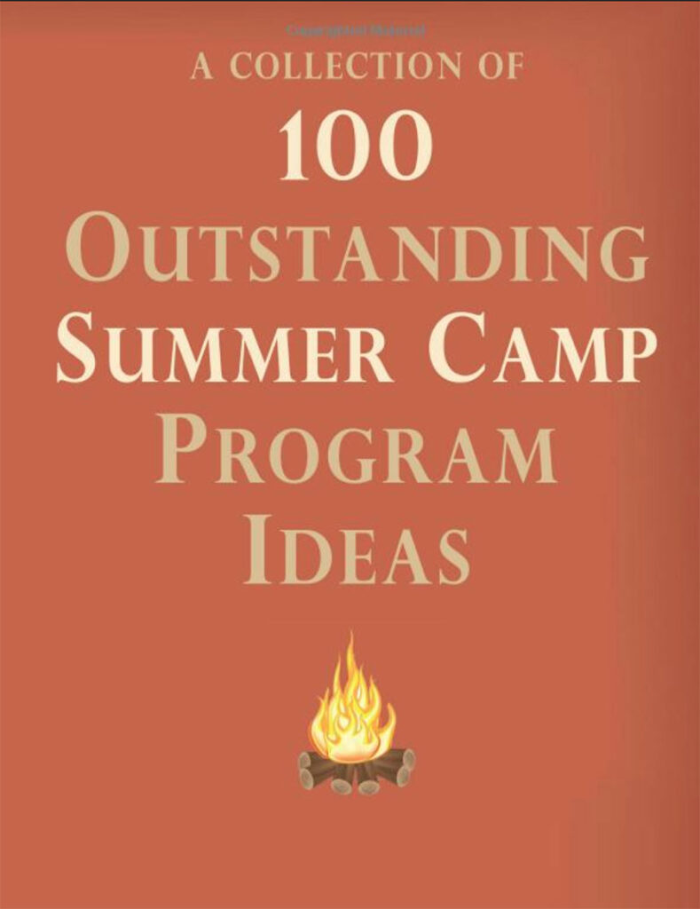 100 Outstanding Summer Camp Program Ideas